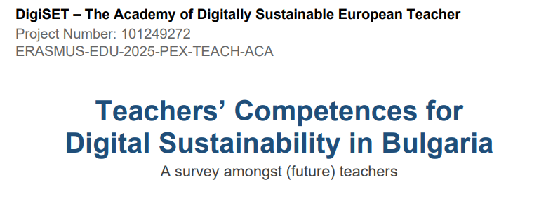 Teacher Competences for Digital Sustainability. WP2: Survey Report Bulgaria.