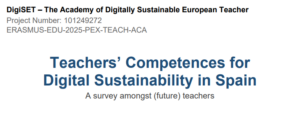 Teacher Competences for Digital Sustainability. WP2: Country Report Spain.